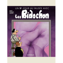 AU MUSEE AVEC LES BIDOCHON T09 UN NEUVIEME JOUR AU MUSEE AVEC LES BIDO