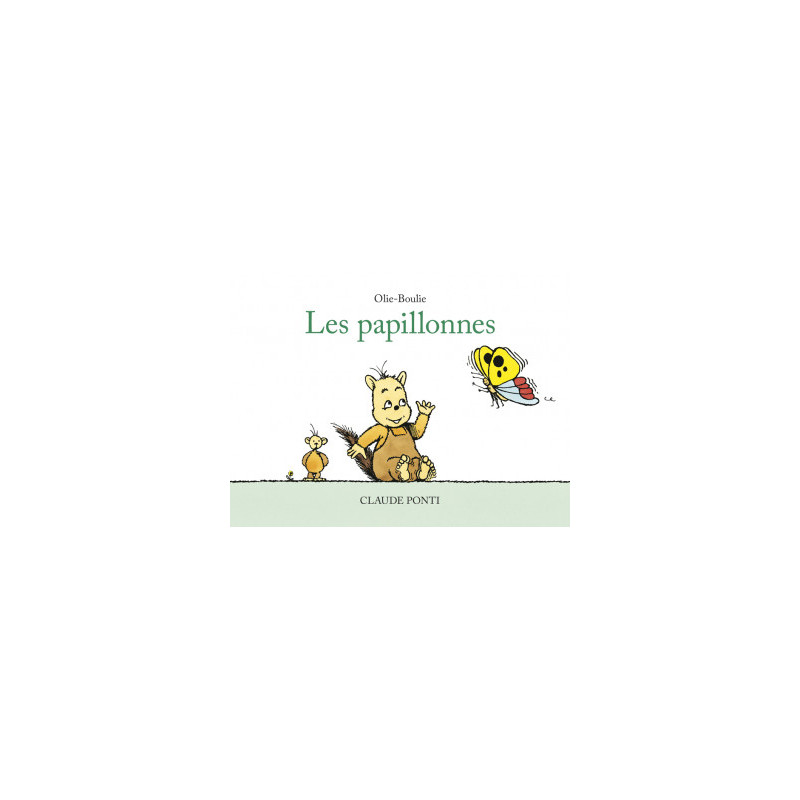 OLIE BOULIE LES PAPILLONNES