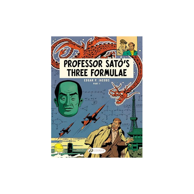 BLAKE ET MORTIMER TOME 22 PROFESSOR SATO S THREE FORMULAE PARTIE 1