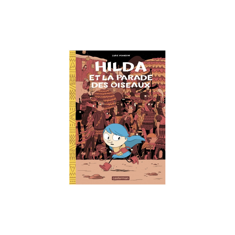HILDA VOL03 HILDA ET LA PARADE DES OISEAUX