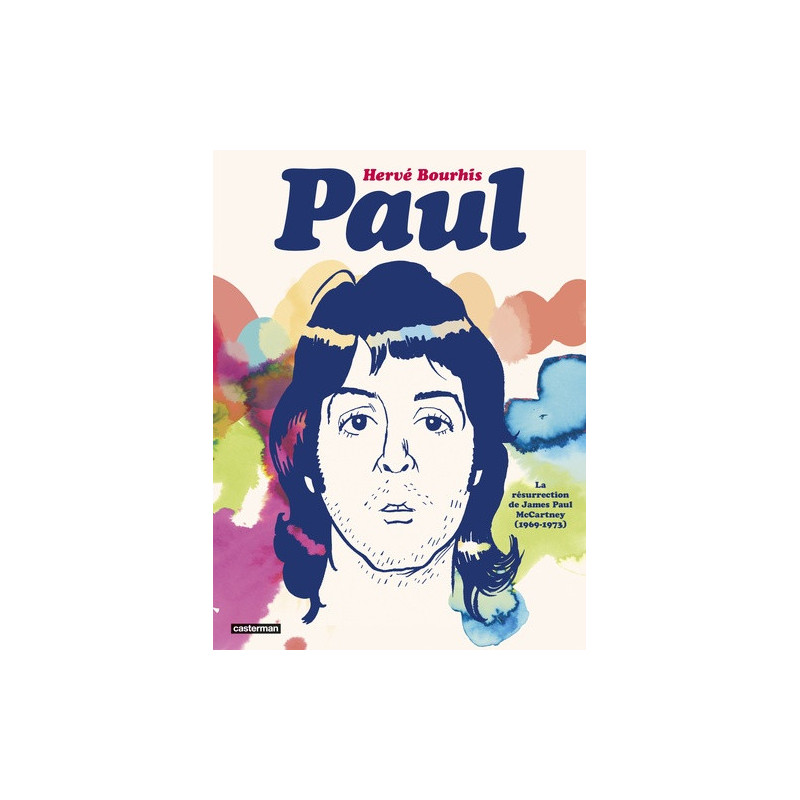 PAUL LA RESURRECTION DE JAMES PAUL MCCARTNEY 1969 1973