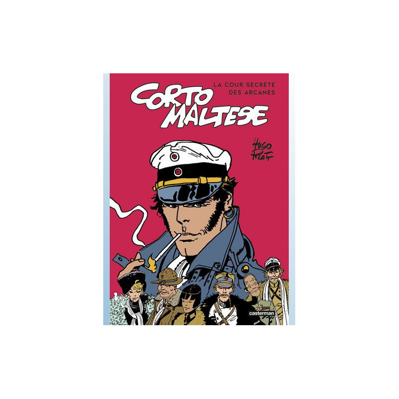 CORTO MALTESE LA COUR SECRETE DES ARCANES CORTO MALTESE EN SIBERIE SUI