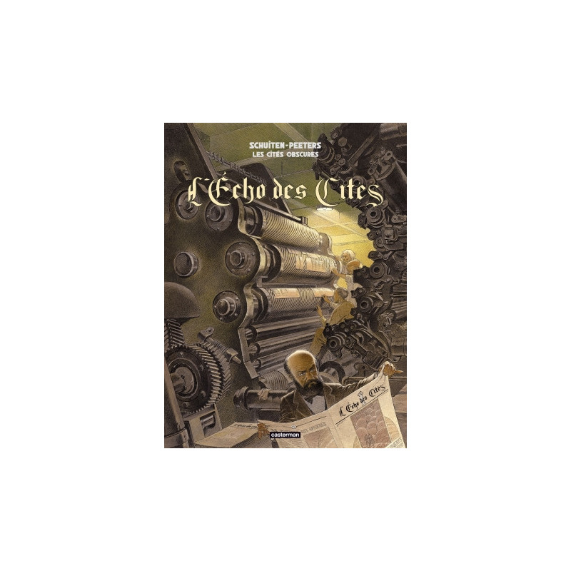 LES CITES OBSCURES L ECHO DES CITES NOUVELLE EDITION