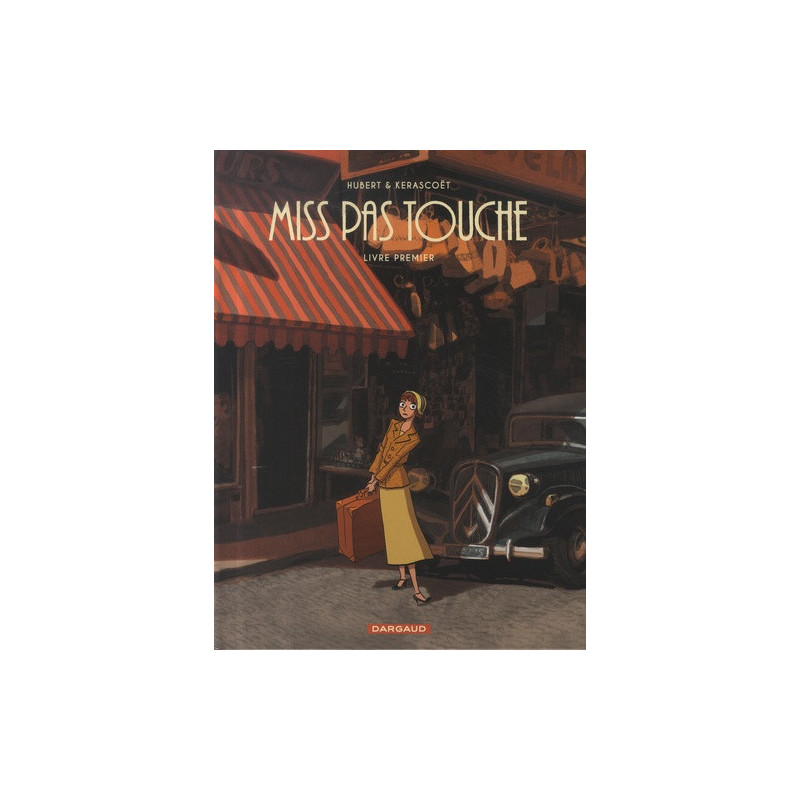 MISS PAS TOUCHE INTEGRALE TOME 1 MISS PAS TOUCHE INTEGRALE TOME 1