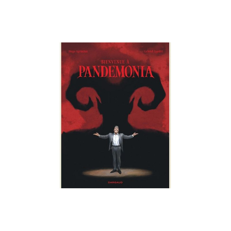 BIENVENUE A PANDEMONIA