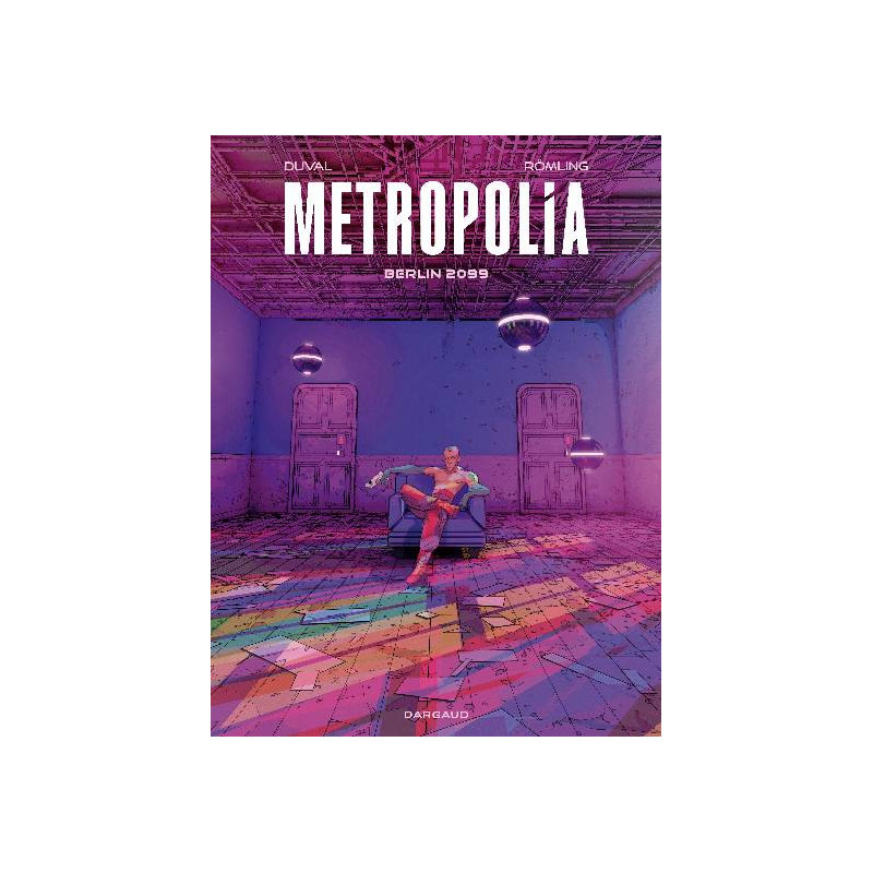 METROPOLIA TOME 1 177 BERLIN 2099