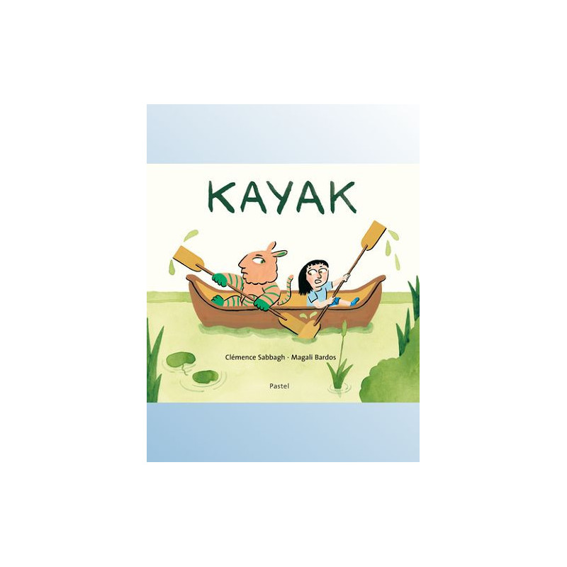 KAYAK UNE HISTOIRE A LIRE DANS LES DEUX SENS