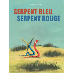 SERPENT BLEU  SERPENT ROUGE