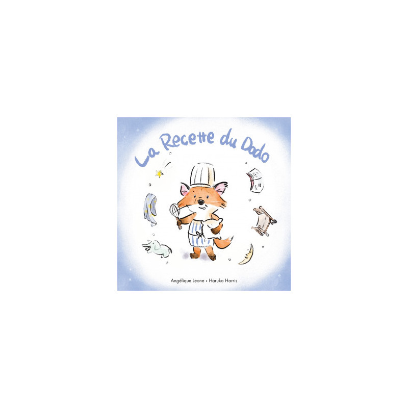LES BONNES IDEES DE TIMOTHEE T01 LA RECETTE DU DODO