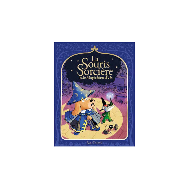 LA SOURIS SORCIERE T02 LA SOURIS SORCIERE ET LE MAGICHIEN D OS