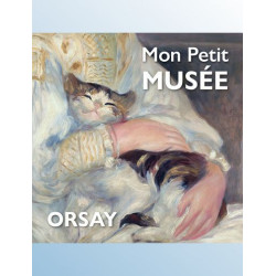 MON PETIT MUSEE MY LITTLE MUSEUM ORSAY