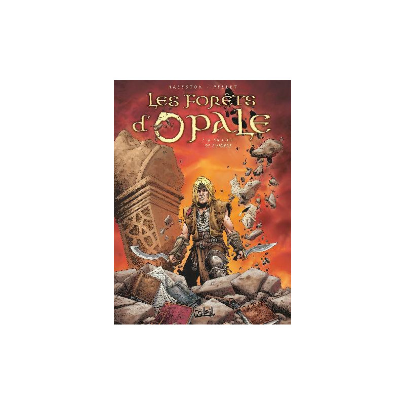 LES FORETS D OPALE T09 UN FLOT DE LUMIERE