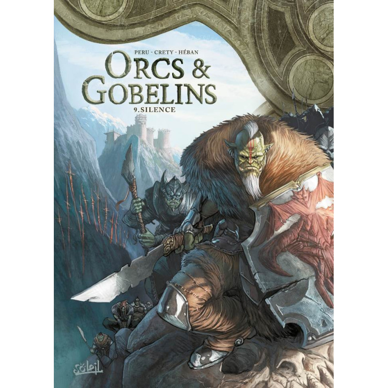 LES TERRES D ARRAN ORCS ET GOBELINS ORCS ET GOBELINS T09 SILENCE