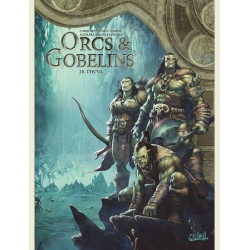 LES TERRES D ARRAN ORCS ET GOBELINS ORCS ET GOBELINS T28 THU UL