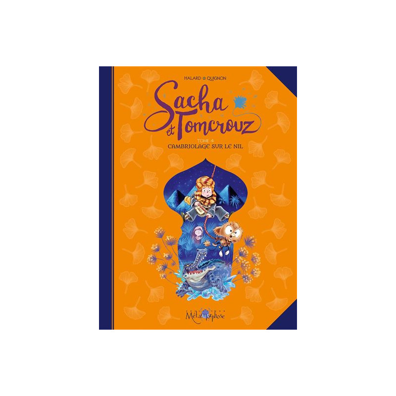 SACHA ET TOMCROUZ T04 CAMBRIOLAGE SUR LE NIL