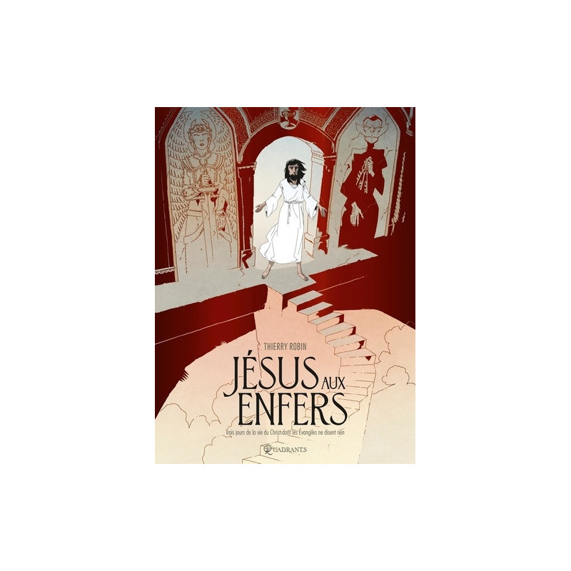 JESUS AUX ENFERS ONE SHOT JESUS AUX ENFERS