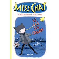 MISS CHAT 1 LE CAS DU CANARI