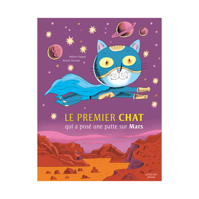 LE PREMIER CHAT QUI A POSE UNE PATTE SUR MARS