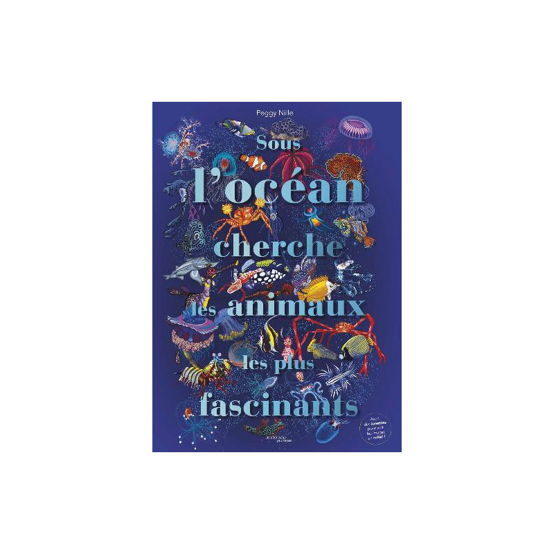SOUS L OCEAN CHERCHE LES ANIMAUX LES PLUS FASCINANTS
