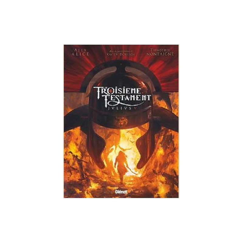 LE TROISIEME TESTAMENT T05 LE TROISIEME TESTAMENT JULIUS V