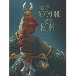 LE ROYAUME SANS NOM TOME 03 ACTE III