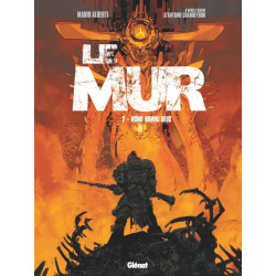 LE MUR TOME 02 HOMO HOMINI DEUS