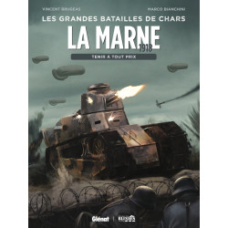 14 18 LA MARNE TENIR A TOUT PRIX