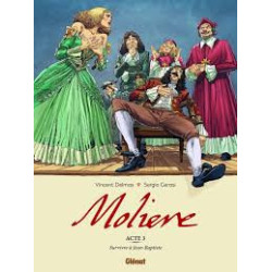 MOLIERE TOME 03 SURVIVRE A JEAN BAPTISTE