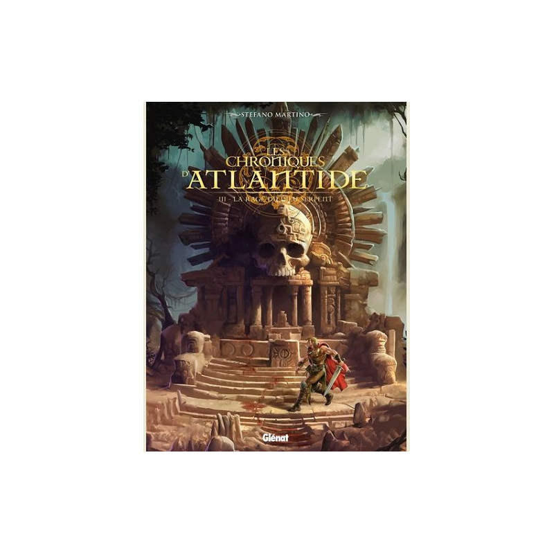 LES CHRONIQUES D ATLANTIDE TOME 03 LA RAGE DU DIEU SERPENT