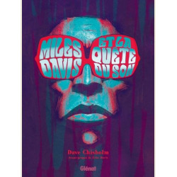 MILES DAVIS ET LA QUETE DU SON