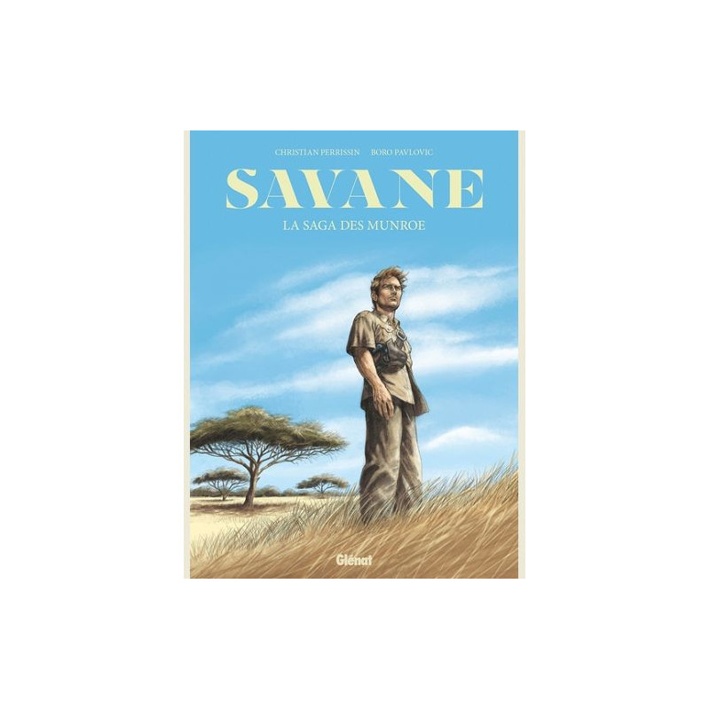 LES MUNROE SAVANE LA SAGA DES MUNROE
