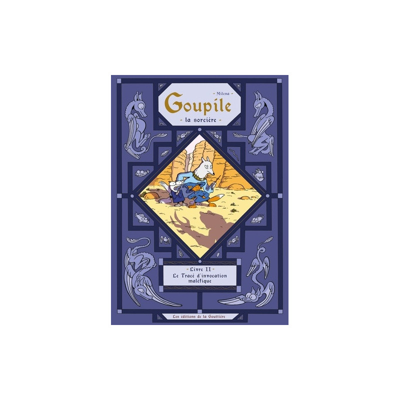 ANYA GOUPILE LA SORCIERE TOME 2 LE TRACE D INVOCATION MALEFIQUE