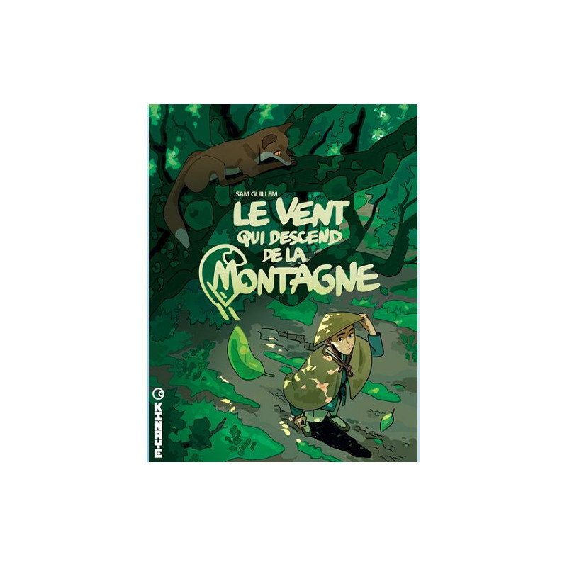 LE VENT QUI DESCEND DE LA MONTAGNE TOME 1