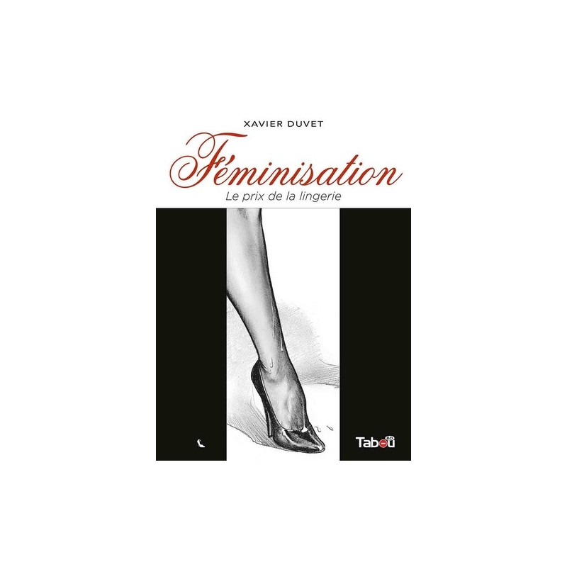 FEMINISATION TOME 1 LE PRIX DE LA LINGERIE