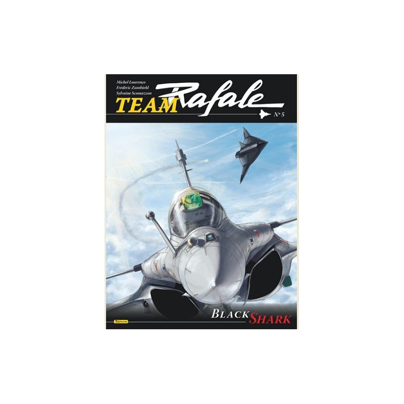 TEAM RAFALE TOME 5 BLACK SHARK
