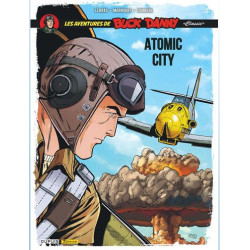 BUCK DANNY CLASSIC TOME 12 ATOMIC CITY