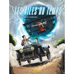 LES AILES DU TEMPS TOME 2 LE TEMPS DE L AFFRONTEMENT