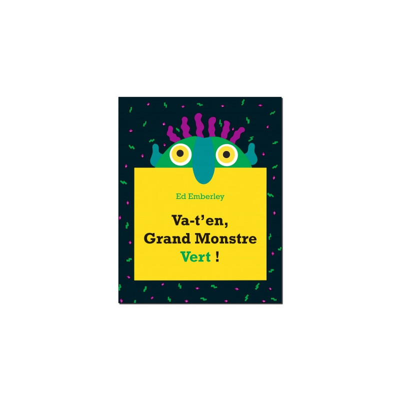 VA T EN GRAND MONSTRE VERT