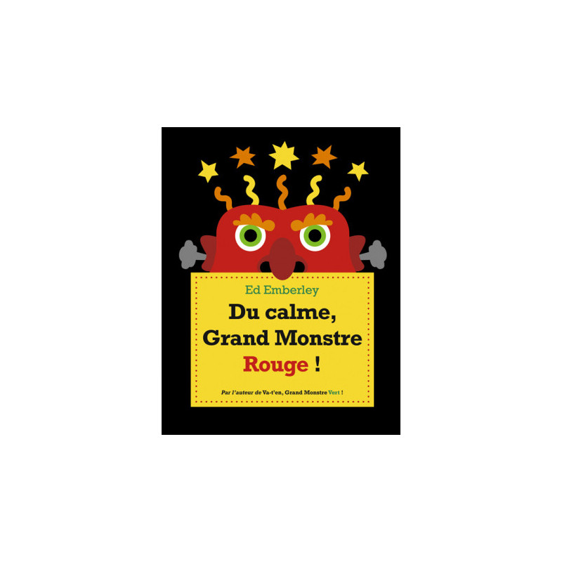 DU CALME GRAND MONSTRE ROUGE