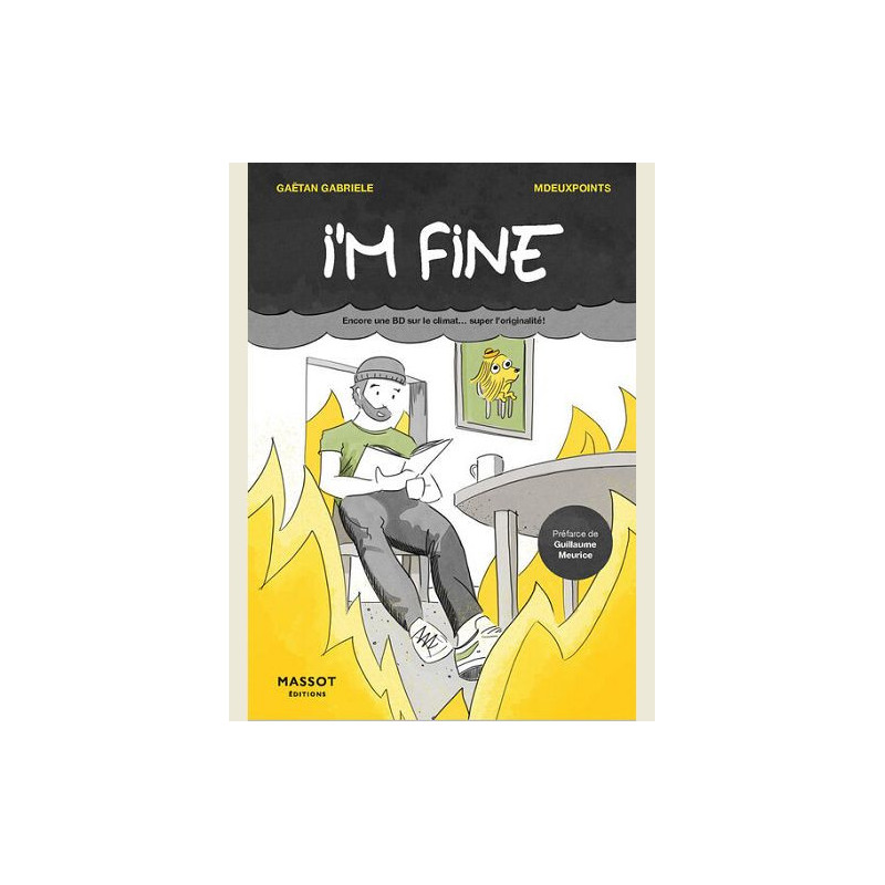 I M FINE ENCORE UNE BD SUR LE CLIMAT SUPER L ORIGINALITE