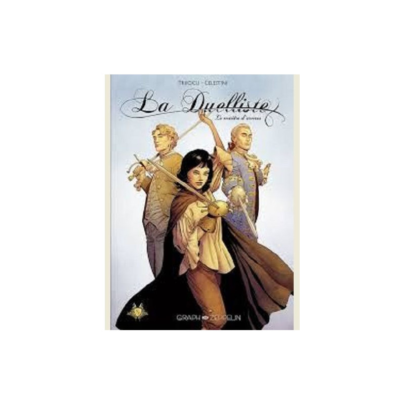 LA DUELLISTE 1 LE MAITRE D ARMES