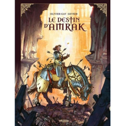 LE DESTIN D AMRAK T01 LE DESTIN D AMRAK HISTOIRE COMPLETE