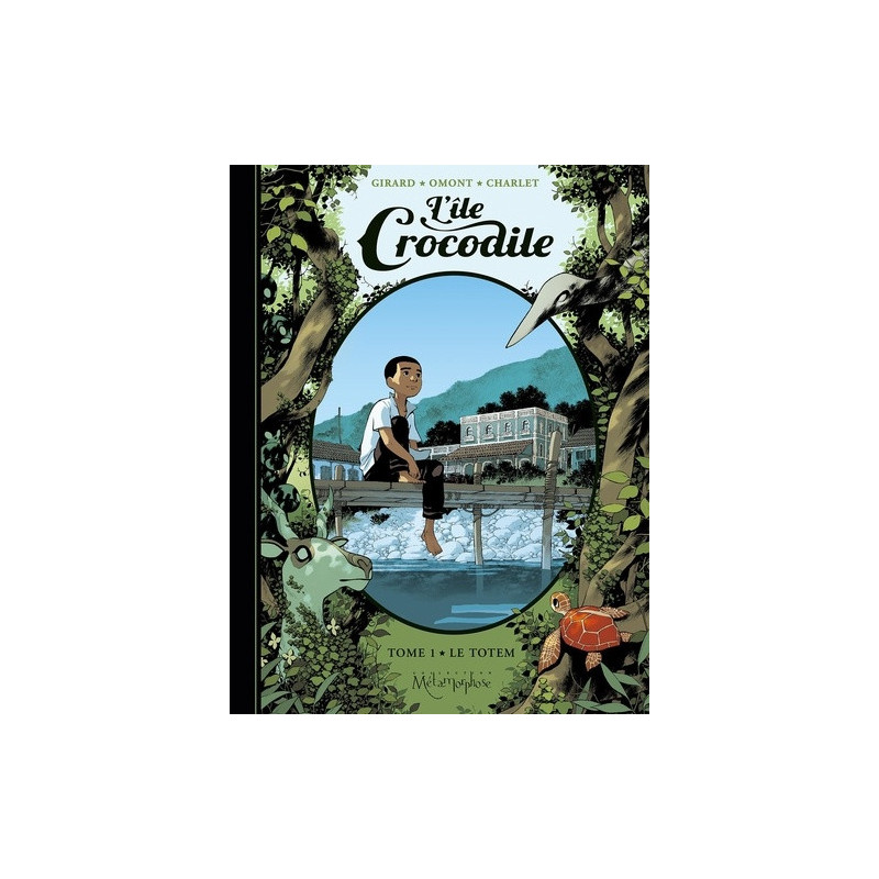L ILE CROCODILE TOME 1 LE TOTEM