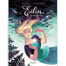EILIN DU FOND DE L EAU T01 EILIN DU FOND DE L EAU