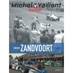 MICHEL VAILLANT DOSSIERS T18 MICHEL VAILLANT DOSSIERS CIRCUIT ZANDVOOR