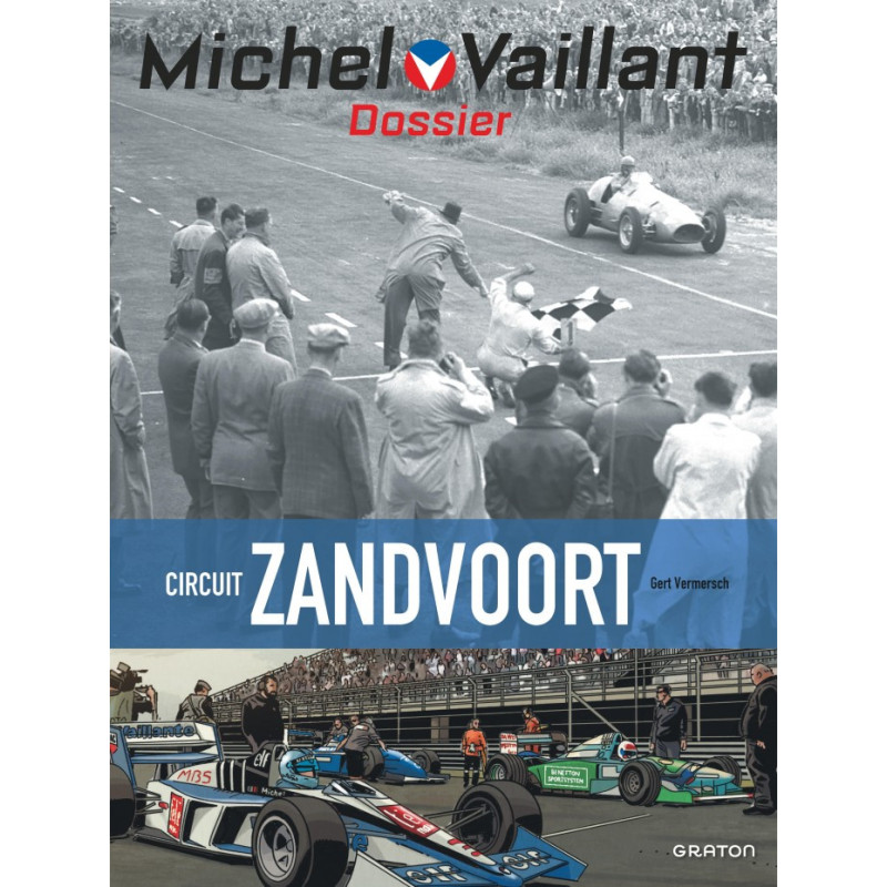 MICHEL VAILLANT DOSSIERS T18 MICHEL VAILLANT DOSSIERS CIRCUIT ZANDVOOR