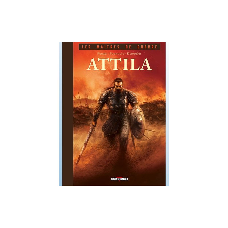 LES MAITRES DE GUERRE ONE SHOT LES MAITRES DE GUERRE ATTILA