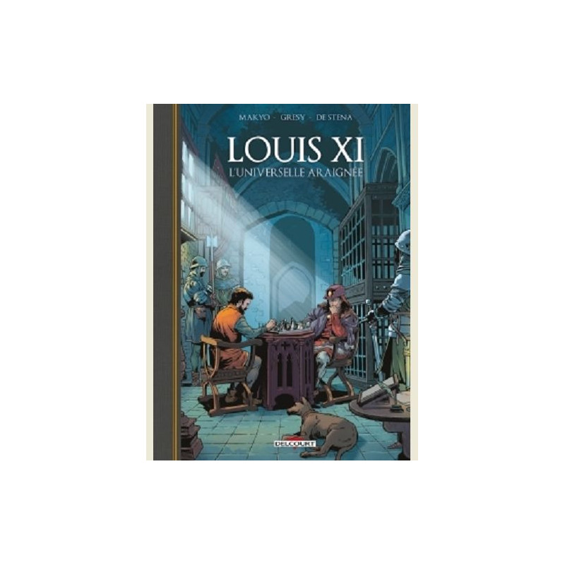 LOUIS XI L UNIVERSELLE ARAIGNEE