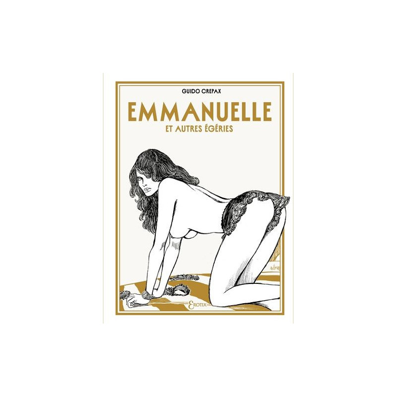 EMMANUELLE ET AUTRES EGERIES ONE SHOT EMMANUELLE ET AUTRES EGERIES