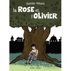 LA ROSE ET L OLIVIER
